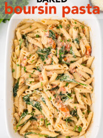 A baking dish with Boursin Pasta in it. The text reads, "Baked Boursin Pasta."